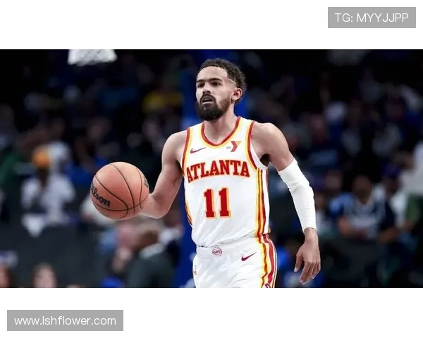特雷杨引领NBA新风潮展现超凡球技与领袖魅力